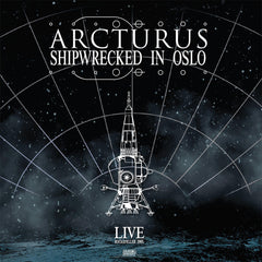 Arcturus | Shipwrecked in Oslo (Live) | Album