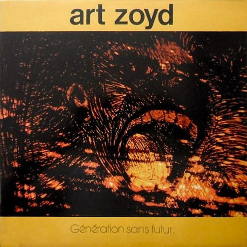 Art Zoyd | Génération sans futur | Album-Vinyl