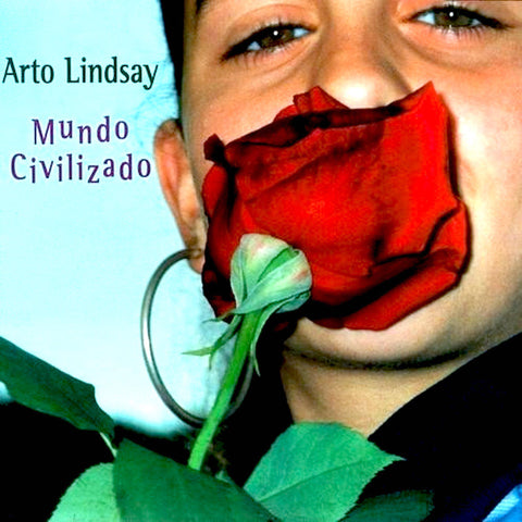 Arto Lindsay | Mundo Civilizado | Album-Vinyl