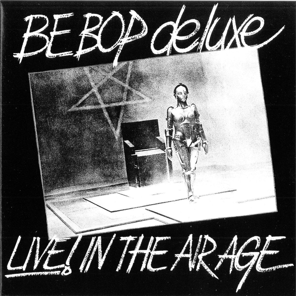Be-Bop Deluxe | Live! In The Air Age | Album-Vinyl