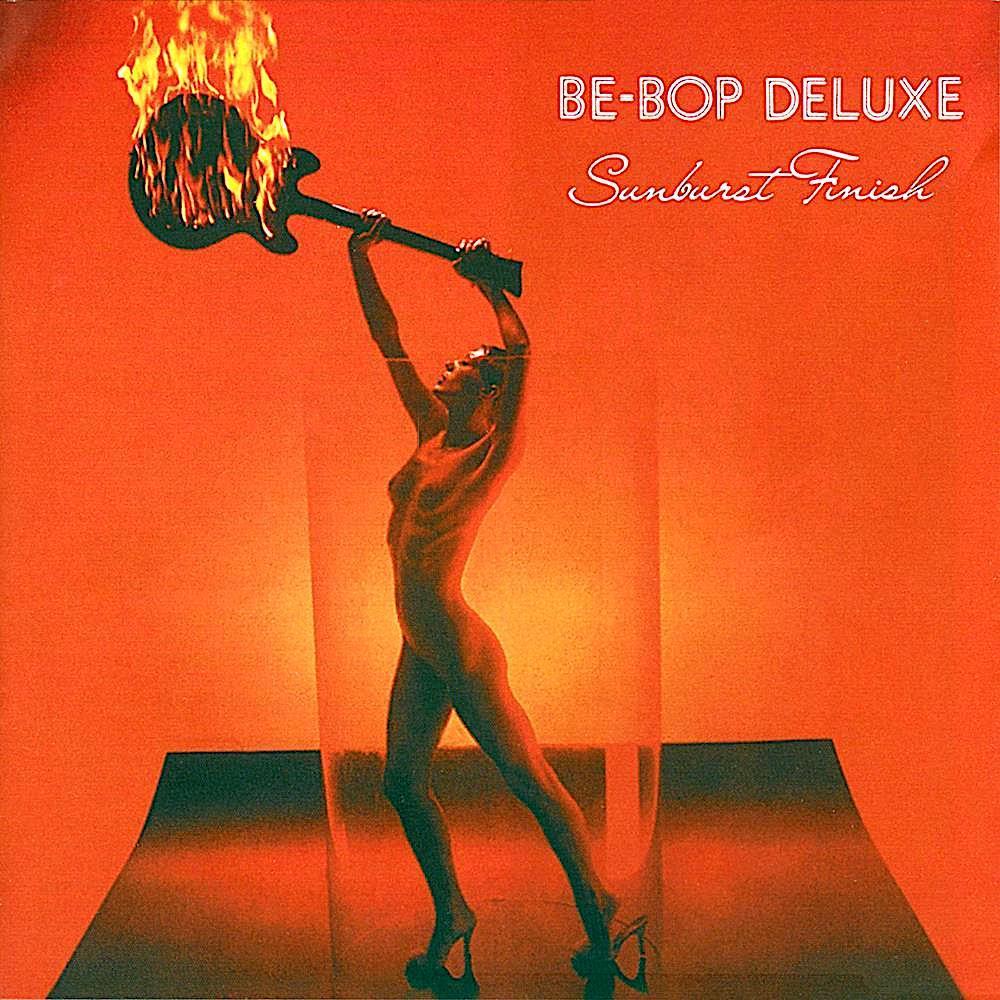 Be-Bop Deluxe | Sunburst Finish | Album-Vinyl