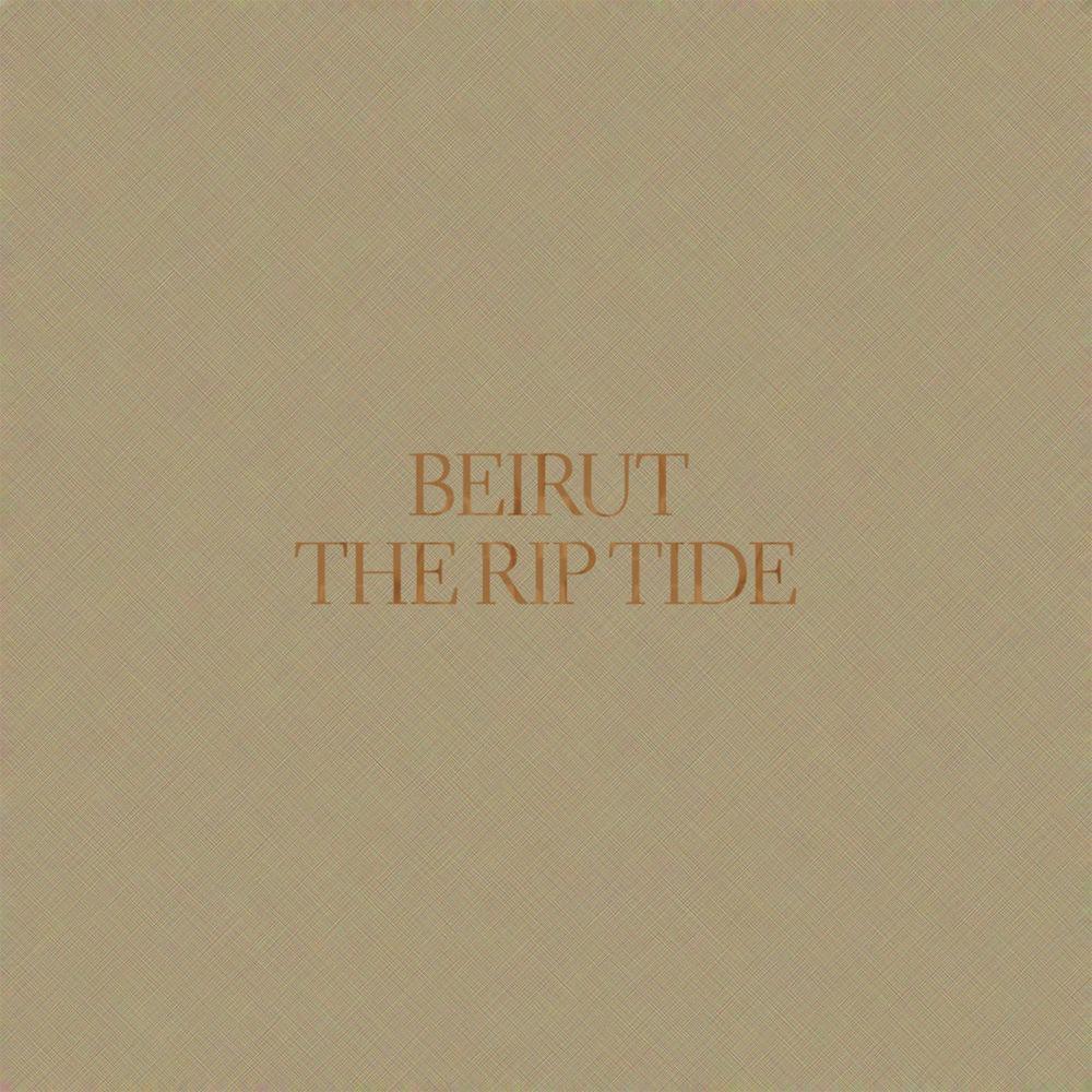 Beirut | The Rip Tide | Album-Vinyl