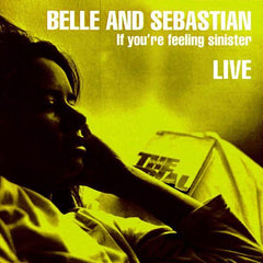 Belle & Sebastian | If You're Feeling Sinister: Live at the Barbican | Album