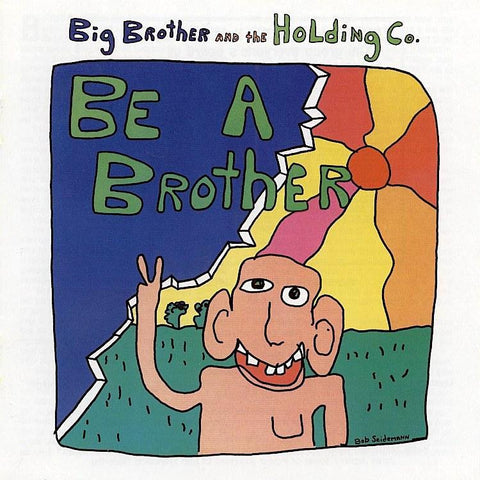 Big Brother & The Holding Company | Be a Brother | Album-Vinyl