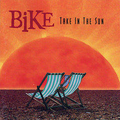 Bike | Take In The Sun | Album