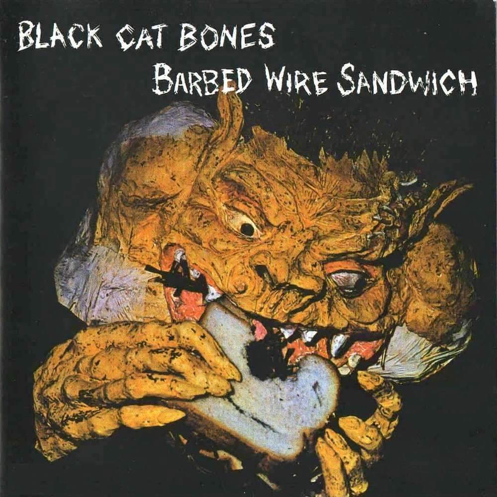 Black Cat Bones | Barbed Wire Sandwich | Album-Vinyl