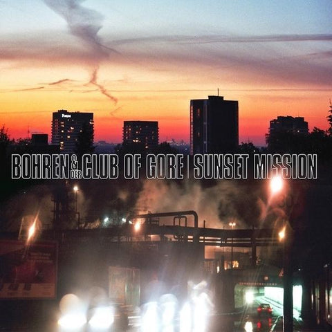 Bohren & der Club of Gore | Sunset Mission | Album-Vinyl