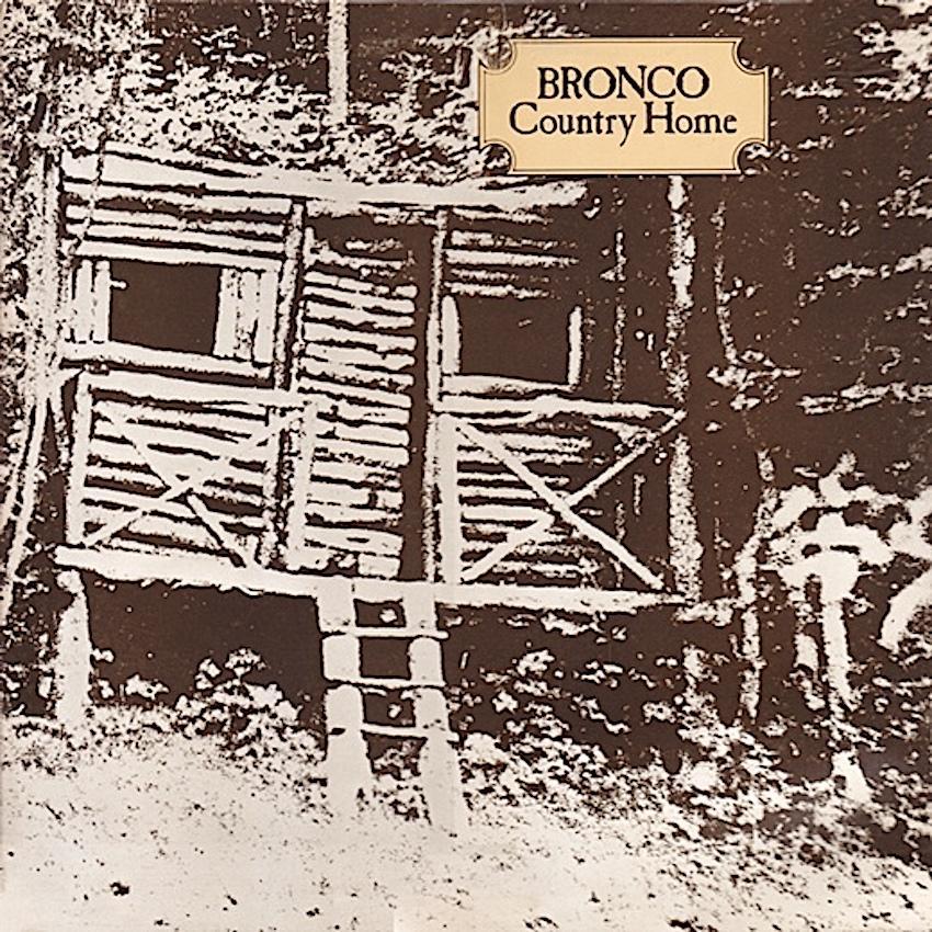 Bronco | Country Home | Album-Vinyl