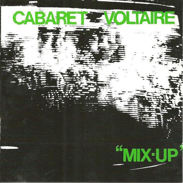 Cabaret Voltaire | Mix-up | Album-Vinyl