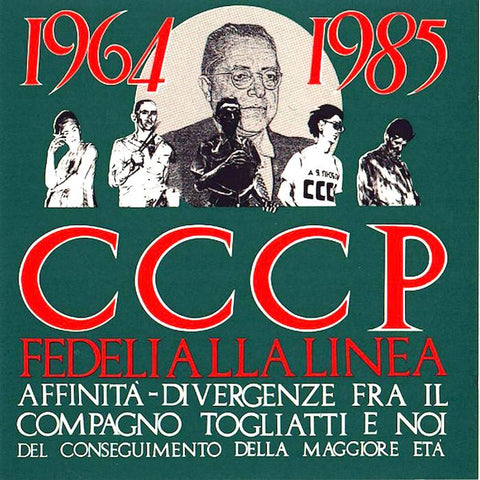 CCCP Fedeli alla Linea | Affinità-divergenze fra il compagno Togliatti | Album-Vinyl