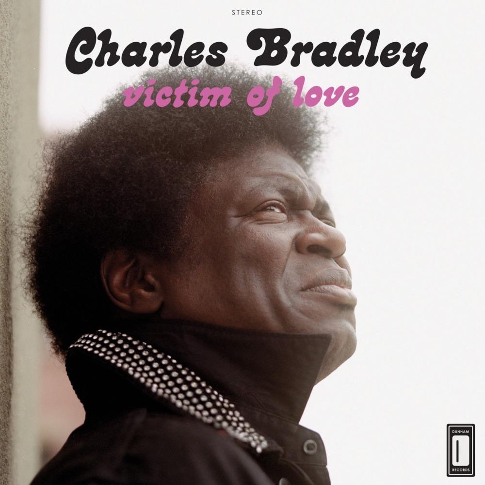 Charles Bradley | Victim of Love | Album-Vinyl