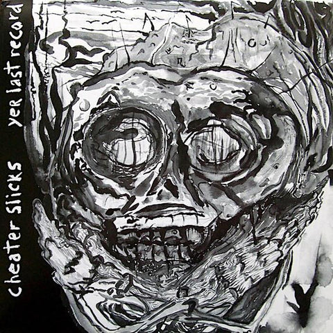 Cheater Slicks | Yer Last Record | Album-Vinyl
