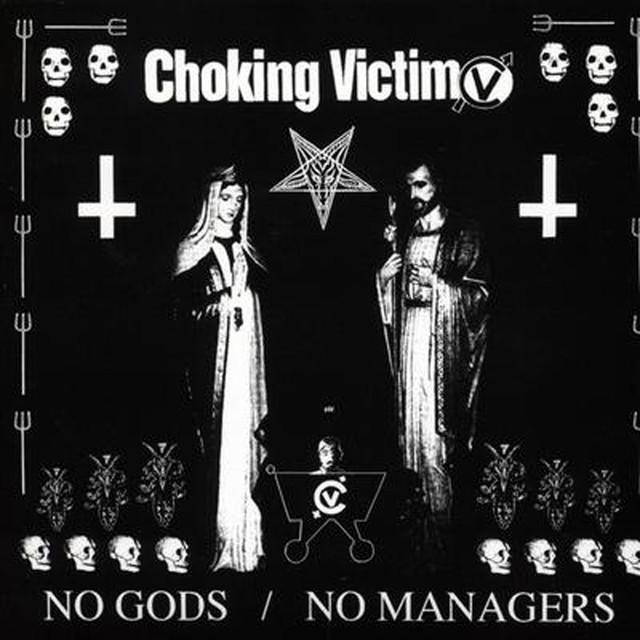 Choking Victim | No Gods / No Managers | Album-Vinyl