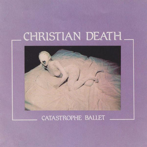 Christian Death | Catastrophe Ballet | Album-Vinyl