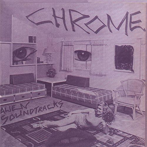 Chrome | Alien Soundtracks | Album-Vinyl