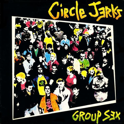 Circle Jerks | Group Sex | Album-Vinyl