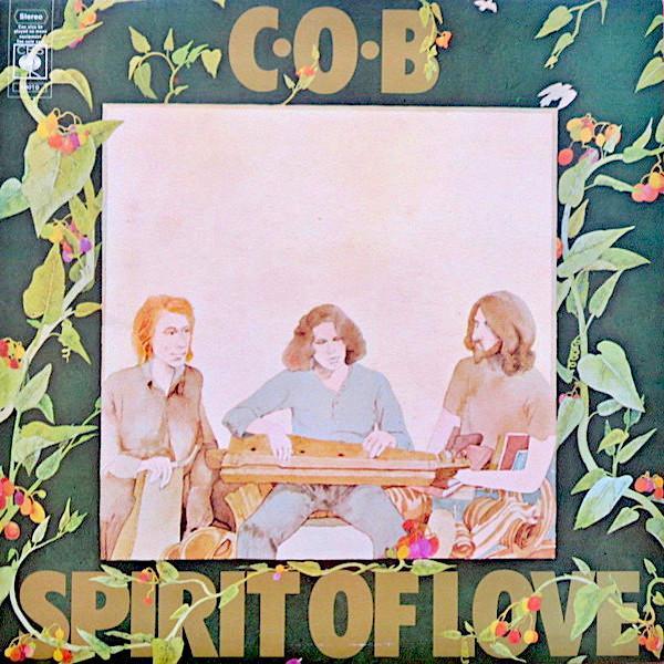 C.O.B. | Spirit of Love | Album-Vinyl