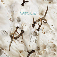 Colin Stetson | Tout ça, je le fais pour la gloire | Album