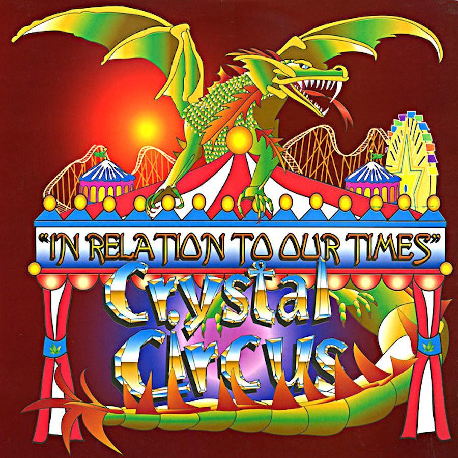 Crystal Circus | In Relation to our Times | Album-Vinyl