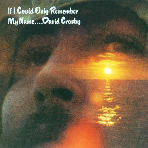 David Crosby | If Only I Could Remember My Name | Album-Vinyl