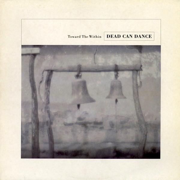 Dead Can Dance | Toward the Within (Live) | Album-Vinyl