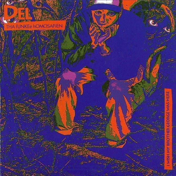 Del The Funky Homosapien | I Wish My Brother George Was Here | Album-Vinyl