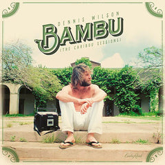 Dennis Wilson | Bambu (The Caribou Sessions) | Album