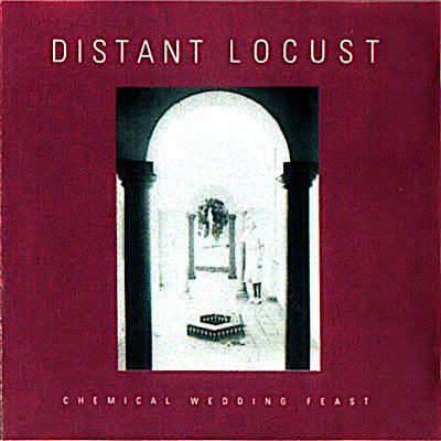 Distant Locust | Chemical Wedding Feast | Album-Vinyl