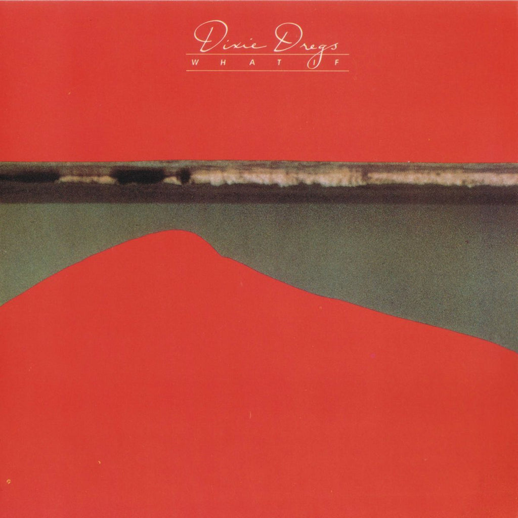Dixie Dregs | What If | Album-Vinyl