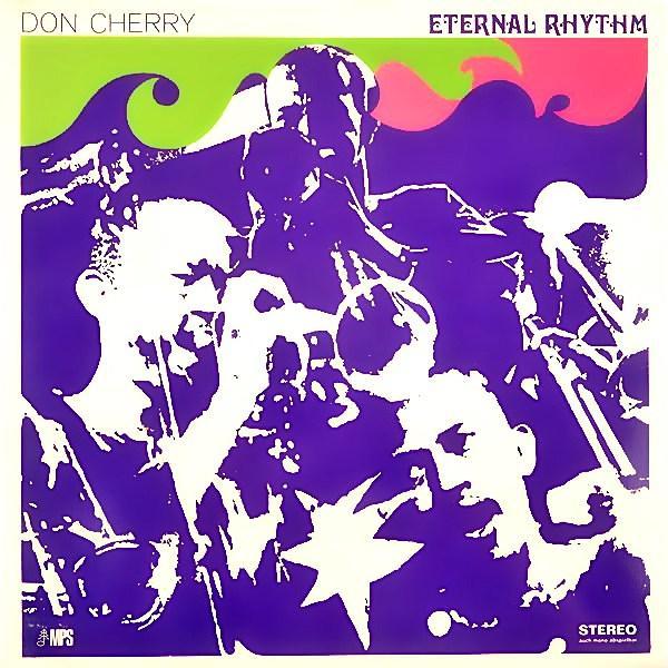 Don Cherry | Eternal Rhythm | Album-Vinyl