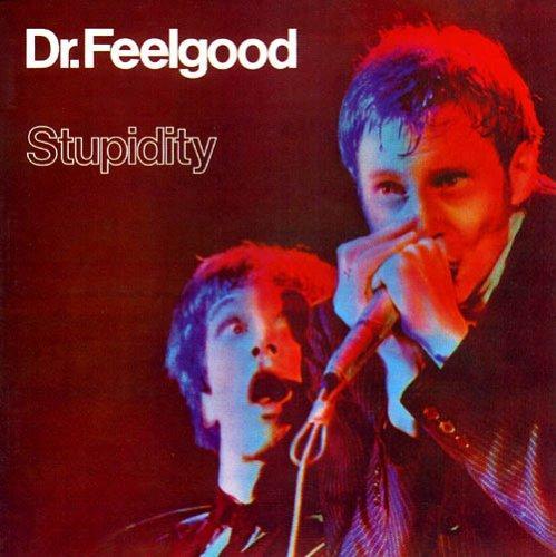 Dr Feelgood | Stupidity | Album-Vinyl