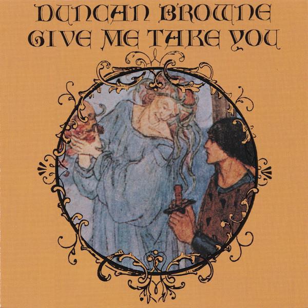 Duncan Browne | Give Me Take You | Album-Vinyl