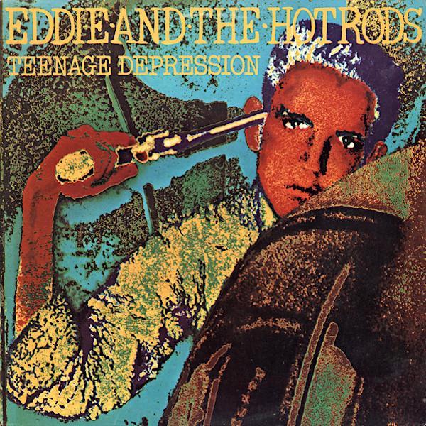 Eddie And The Hotrods | Teenage Depression | Album-Vinyl