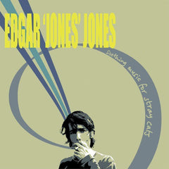 Edgar Jones | Soothing Music for Stray Cats | Album