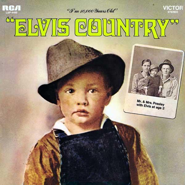 Elvis Presley | Elvis Country (I'm 10,000 Years Old) | Album-Vinyl