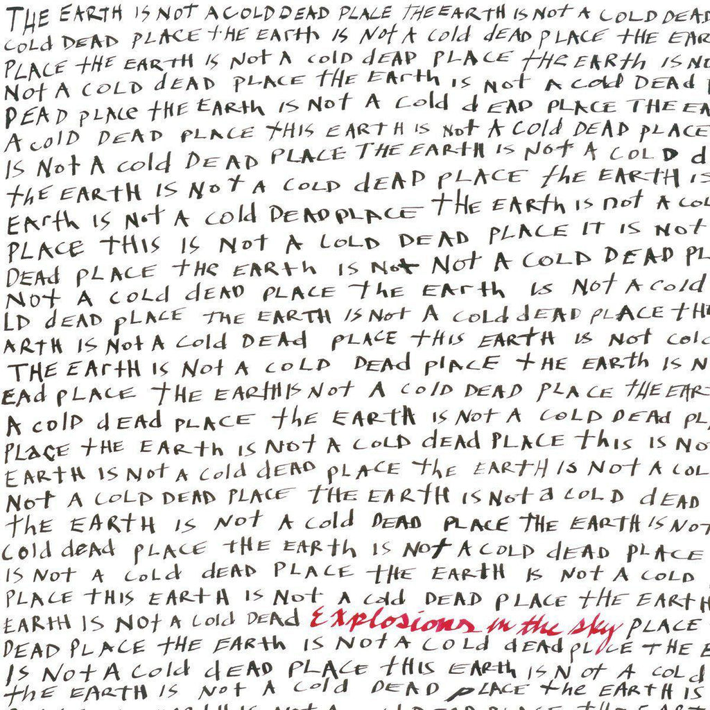 Explosions In The Sky | The Earth Is Not A Cold Dead Place | Album-Vinyl