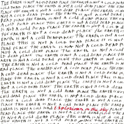 Explosions In The Sky | The Earth Is Not A Cold Dead Place | Album-Vinyl