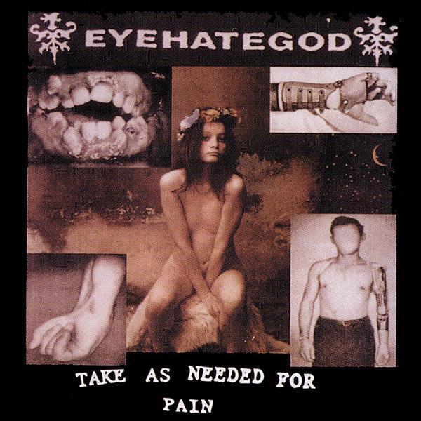 Eyehategod | Take As Needed For Pain | Album-Vinyl