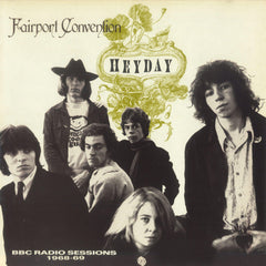 Fairport Convention | Heyday: BBC Radio Sessions (Comp.) | Album