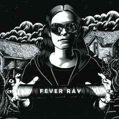 Fever Ray | Fever Ray | Album