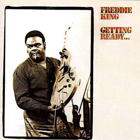 Freddie King | Getting Ready | Album-Vinyl
