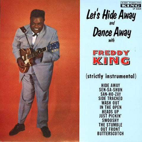 Freddie King | Let's Hide Away and Dance Away | Album-Vinyl
