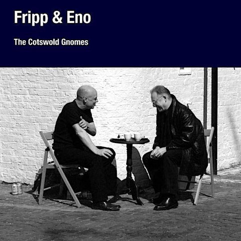 Fripp & Eno | The Cotswold Gnomes | Album-Vinyl