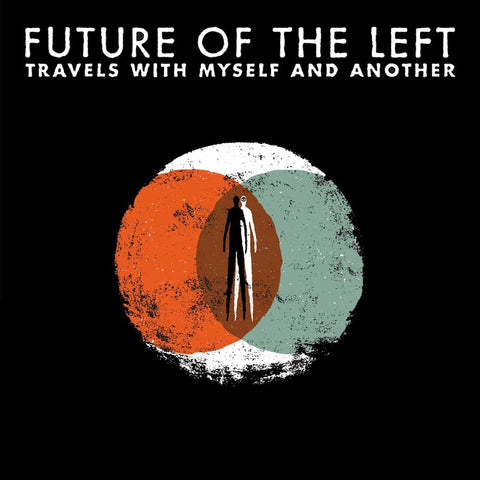 Future of the Left | Travels With Myself and Another | Album-Vinyl