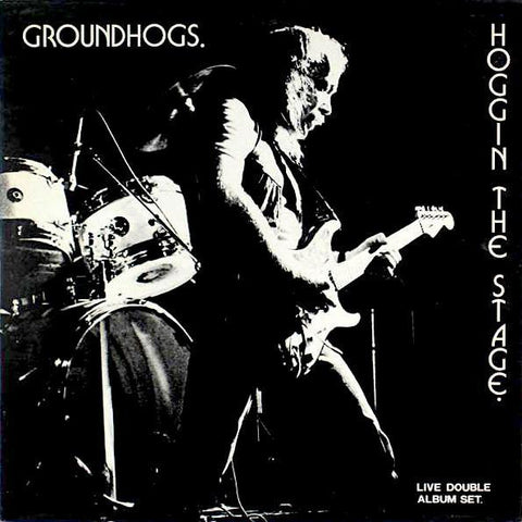 Groundhogs | Hoggin' The Stage (Live) | Album-Vinyl