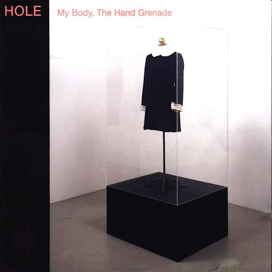 Hole | My Body, The Hand Grenade (Comp.) | Album – Artrockstore Hole | My Body, The Hand Grenade (Comp.) | Album – Artrockstore