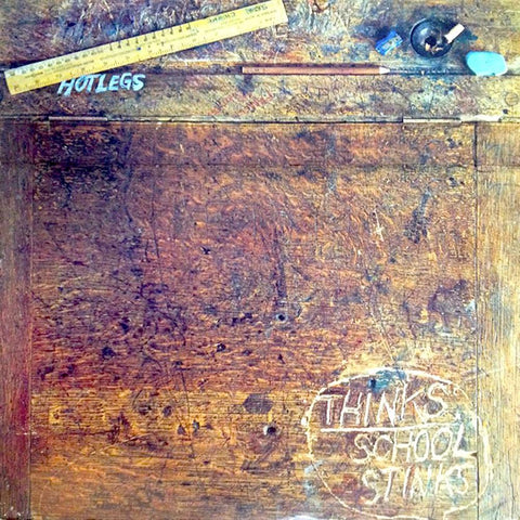 Hotlegs | Thinks: School Stinks | Album-Vinyl