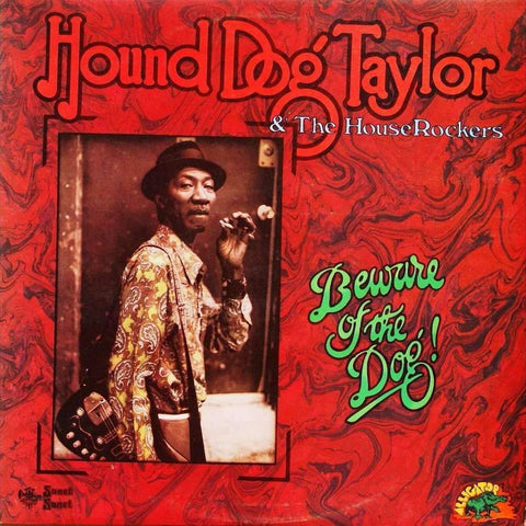 Hound Dog Taylor | Beware of the Dog (Live) | Album-Vinyl