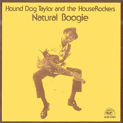 Hound Dog Taylor | Natural Boogie | Album-Vinyl