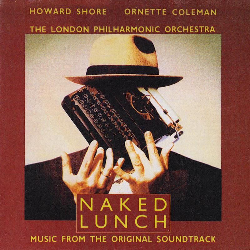 Howard Shore | Naked Lunch (Soundtrack) | Artist-ArtRockStore